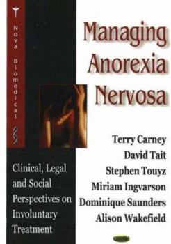 Hardcover Managing Anorexia Nervosa Book