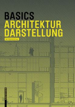 Perfect Paperback Basics Architekturdarstellung [German] Book