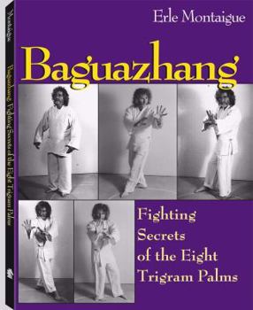 Hardcover Baguazhang: Fighting Secrets of the Eight Trigram Palms Book