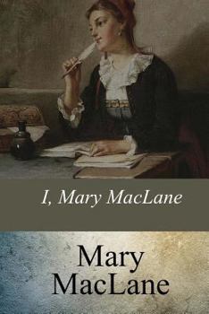 I, Mary MacLane: A Diary of Human Days