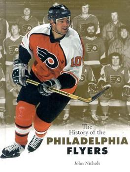 Library Binding The History of the Philadelphia Flyers Book