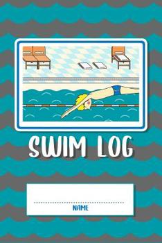 Paperback Swim Log: Swimming Logbook For Kids Book