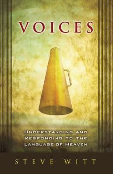 Paperback Voices: Understanding and Responding to the Language of Heaven Book