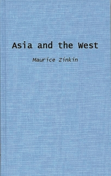 Hardcover Asia and the West Book