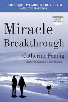 Paperback Miracle Breakthrough Book