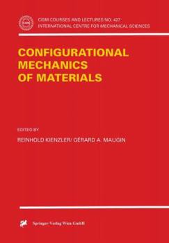 Paperback Configurational Mechanics of Materials Book