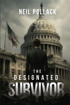 Paperback The Designated Survivor [Large Print] Book