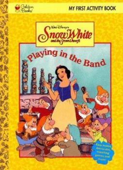 Paperback Walt Disney's Snow White and the Seven Dwarfs: Playing in the Band Book
