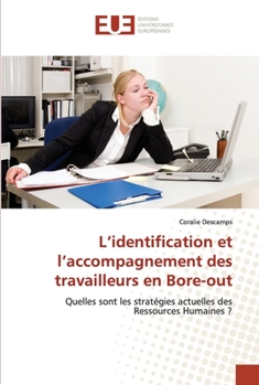 Paperback L'identification et l'accompagnement des travailleurs en Bore-out [French] Book