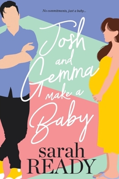 Paperback Josh and Gemma Make a Baby Book