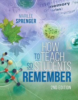 Paperback How to Teach So Students Remember, 2nd Edition Book