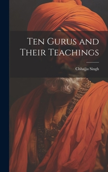 Hardcover Ten Gurus and Their Teachings Book