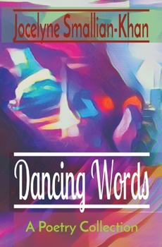 Paperback Dancing Words: A Poetry Collection Book