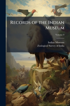 Paperback Records of the Indian Museum; Volume 9 Book