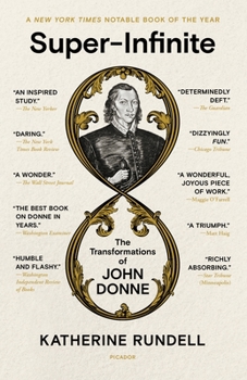 Paperback Super-Infinite: The Transformations of John Donne Book