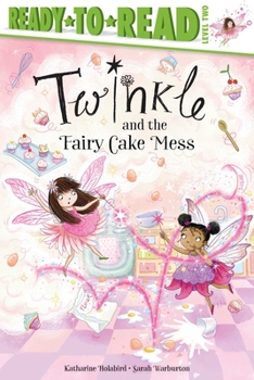 Paperback Twinkle and the Fairy Cake Mess: Ready-To-Read Level 2 Book