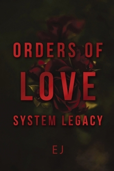 Paperback Orders of Love System Legacy Book
