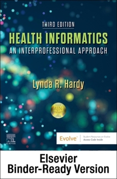 Loose Leaf Health Informatics - Binder Ready: An Interprofessional Approach Book