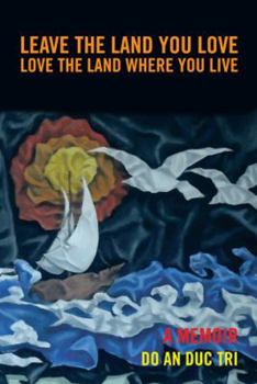 Hardcover Leave the Land You Love: Love the Land Where You Live Book