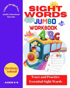 Paperback Sight Words Jumbo Workbook: Trace and Practice Essential Words (for Pre K, Kindergarten, Toddlers) Book