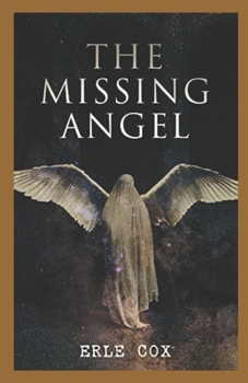The Missing Angel Annotated