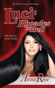 Paperback Luci: Rhoades to Hell Book