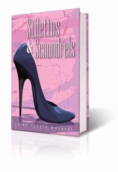 Paperback Stilettos & Scoundrels Book