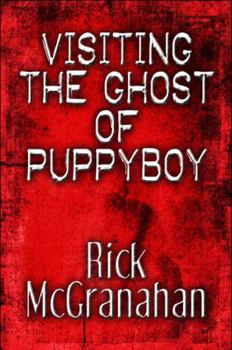 Paperback Visiting the Ghost of Puppyboy Book