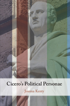 Paperback Cicero's Political Personae Book