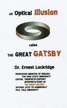 Paperback An Optical Illusion Called the Great Gatsby Book