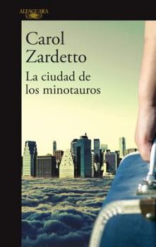 Paperback La Ciudad de Los Minotauros / The City of Minotaurs [Spanish] Book