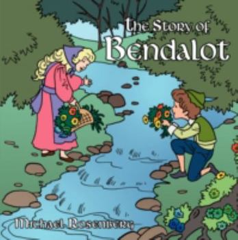 Paperback The Story of Bendalot Book