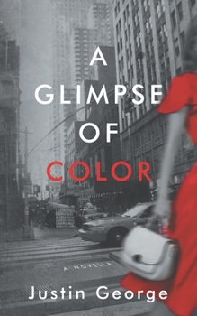 Paperback A Glimpse of Color: A Novella Book