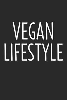 Vegan Lifestyle: 6 x 9 Dotted Dot Grid Notebook for Vegan, Vegans & Plant Based Lover