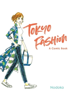 Hardcover Tokyo Fashion: A Comic Book