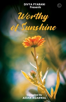 Paperback Worthy of Sunshine Book