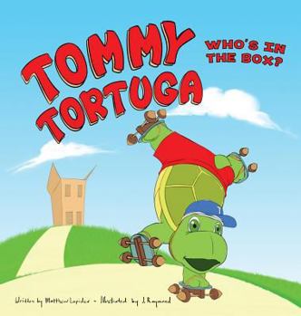 Hardcover Tommy Tortuga: Volume 2: Who's in the Box? Book