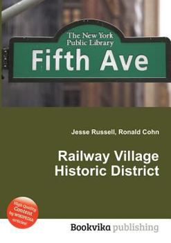 Paperback Railway Village Historic District Book