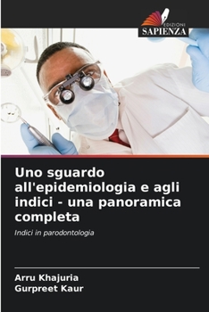 Paperback Uno sguardo all'epidemiologia e agli indici - una panoramica completa [Italian] Book