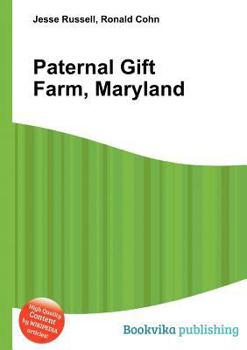Paperback Paternal Gift Farm, Maryland Book