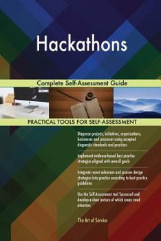 Paperback Hackathons Complete Self-Assessment Guide Book