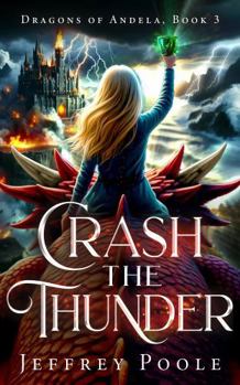 Paperback Crash the Thunder Book