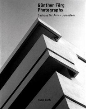 Paperback Günther Förg: Bauhaus Tel Aviv-Jerusalem Book