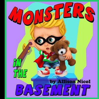 Paperback Monsters in the Basement Book