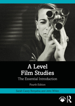 Paperback A Level Film Studies: The Essential Introduction Book