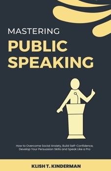 Paperback Mastering Public Speaking Book