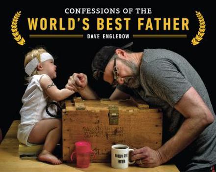 Paperback Confessions of the World's Best Father Book