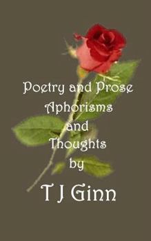 Paperback Poetry and Prose, Aphorisms and Thoughts Book