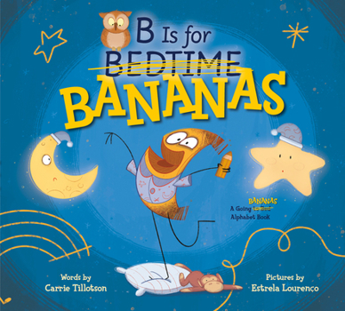 Hardcover B Is for Bananas Book