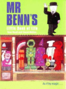 Mr Benn's Little Book of Life - Book  of the Extraordinary Adventures of Mr. Benn
